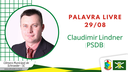 29.08.2022 - Palavra Livre - Claudimir Lindner
