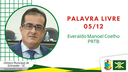 05.12.2022 - Palavra Livre - Everaldo M. Coelho