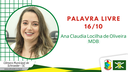 16.10.2023 - Palavra Livre - Ana C. L. de Oliveira